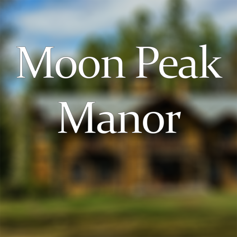 Moon Peak Manor